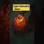 Agni samudra mani for money and prosperity at home